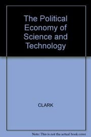 Tapa de The political economy of science and technology