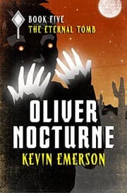 Tapa de The Eternal Tomb (Oliver Nocturne Book 5)