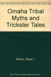 Tapa de Omaha tribal myths and trickster tales