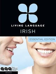 Tapa de Living Language Irish, Essential Edition: Beginner course, including coursebook, 3 audio CDs, and free online learning