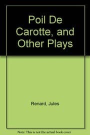 Tapa de Poil de carotte, and other plays