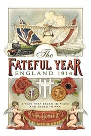 Tapa de The Fateful Year: England 1914