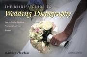 Tapa de The Bride's Guide to Wedding Photography