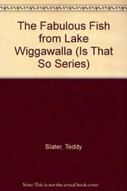 Tapa de The fabulous fish from Lake Wiggawalla