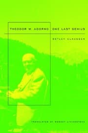 Tapa de Theodor W. Adorno: One Last Genius