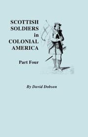 Tapa de Scottish Soldiers in Colonial America. Part Four