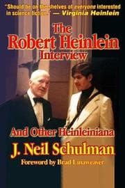 Tapa de The Robert Heinlein Interview and Other Heinleiniana
