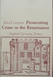Tapa de Prosecuting crime in the Renaissance: England, Germany, France