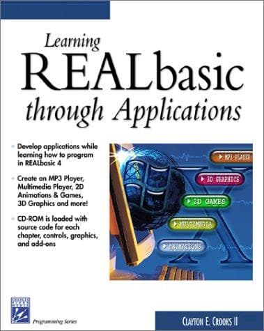 Tapa de Learning REALbasic through Applications (Programming Series)