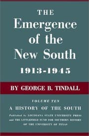 Tapa de The Emergence of the New South, 1913--1945: A History of the South