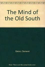 Tapa de The mind of the old South