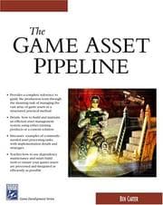 Tapa de The Game Asset Pipeline (Game Development Series)