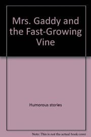 Tapa de Mrs. Gaddy and the fast-growing vine