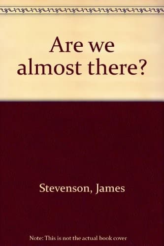 Tapa de Are we almost there?