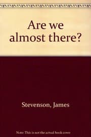 Tapa de Are we almost there?