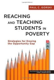 Tapa de Reaching and Teaching Students in Poverty: Strategies for Erasing the Opportunity Gap (Multicultural Education Series)