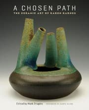 Tapa de A Chosen Path: The Ceramic Art of Karen Karnes