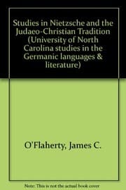 Tapa de Studies in Nietzsche and the Judaeo-Christian tradition