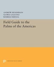 Tapa de Field Guide to the Palms of the Americas (Princeton Paperbacks)