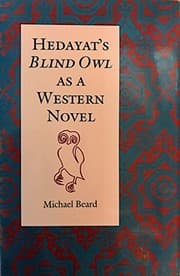 Tapa de Hedayat's Blind owl as a Western novel