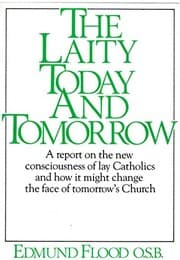 Tapa de The laity today and tomorrow