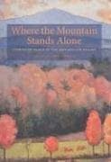 Tapa de Where the mountain stands alone
