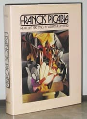 Tapa de Francis Picabia his art, life, and times