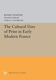 Tapa de The cultural uses of print in early modern France
