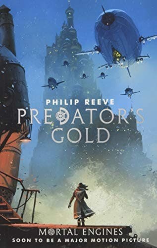 Tapa de Predator's Gold (Mortal Engines Quartet)