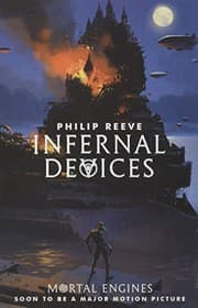 Tapa de Infernal Devices (Mortal Engines Quartet)