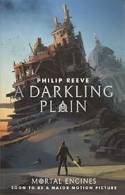 Tapa de A Darkling Plain (Mortal Engines Quartet)