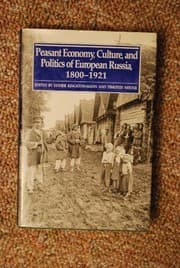 Tapa de Peasant economy, culture, and politics of European Russia, 1800-1921