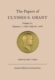 Tapa de The Papers of Ulysses S. Grant, Volume 31: January 1, 1883-July 23, 1885 (U S Grant Papers)