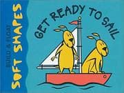 Tapa de Get Ready to Sail -Build & Float Soft Shapes