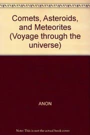 Tapa de Comets, Asteroids, and Meteorites (Voyage Through the Universe)
