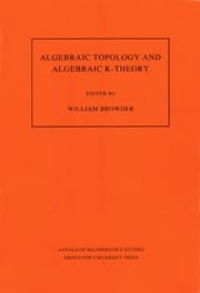Tapa de Algebraic topology and algebraic K-theory