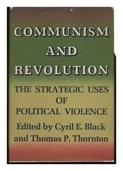 Tapa de Communism and Revolution: The Strategic Uses of Political Violence (Center for International Studies, Princeton University)