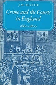 Tapa de Crime And the Courts in England, 1660-1800