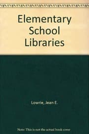 Tapa de Elementary school libraries