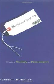 Tapa de The Price of Everything: A Parable of Possibility and Prosperity