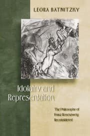 Tapa de Idolatry and Representation: The Philosophy of Franz Rosenzweig Reconsidered