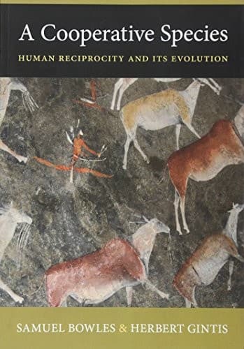 Tapa de A Cooperative Species: Human Reciprocity and Its Evolution