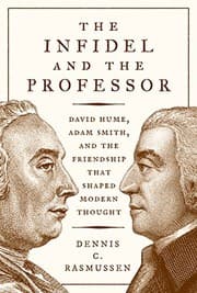 Tapa de The Infidel and the Professor: David Hume, Adam Smith, and the Friendship That Shaped Modern Thought
