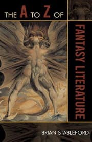 Tapa de The A to Z of Fantasy Literature (The A to Z Guide Series Book 46)