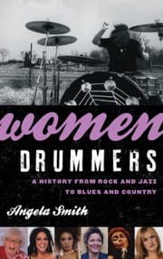 Tapa de Women Drummers: A History from Rock and Jazz to Blues and Country