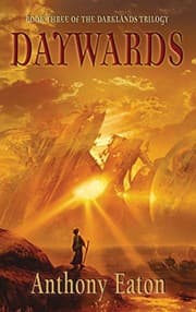 Tapa de DAYWARDS: Book Three of the Darklands Trilogy
