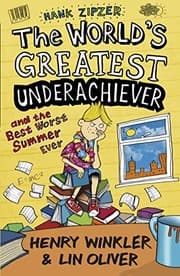 Tapa de Hank Zipzer 8: The World's Greatest Underachiever and the Best Worst Summer Ever [Paperback] [May 02, 2013] Henry Winkler