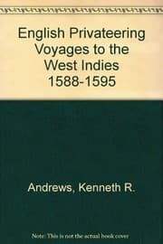 Tapa de English privateering voyages to the West Indies, 1588-1595