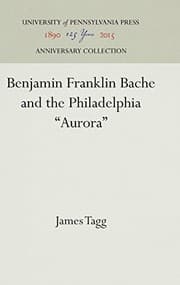 Tapa de Benjamin Franklin Bache and the Philadelphia aurora