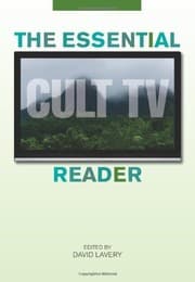 Tapa de The Essential Cult TV Reader (Essential Reader Contemporary Media and Culture)